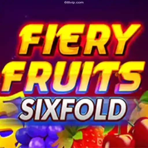 FieryFruitsSixFold: A New Sensation in Online Gaming