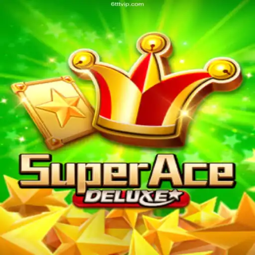 Discover SuperAceDeluxe: The Ultimate Gaming Experience with 6TTT Casino